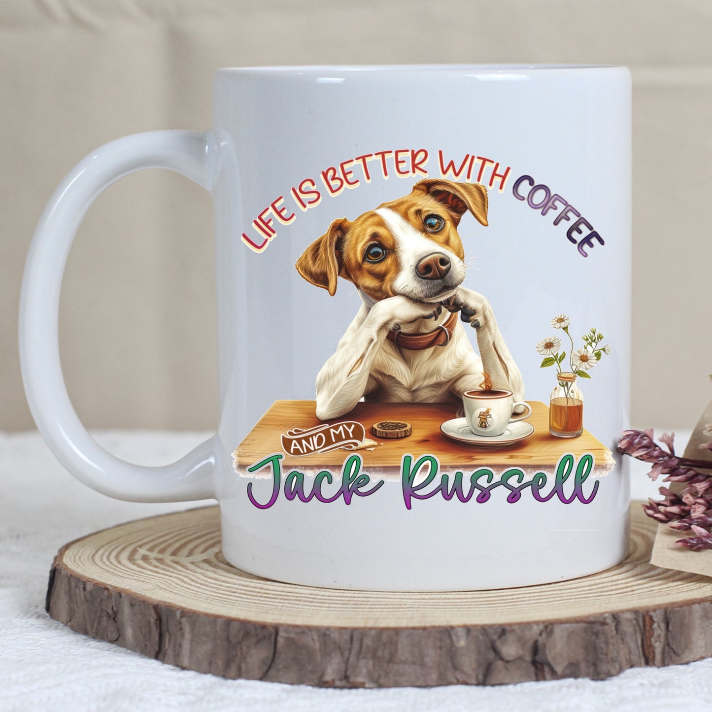 Life's Better With Coffee Mug - Jack Russell