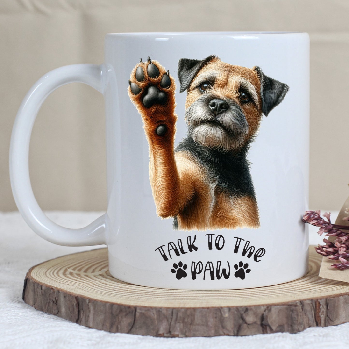 Border Terrier - Talk To The Paw Mug