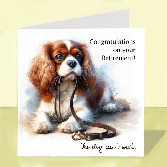 Cavalier King Charles Spaniel - Retirement Card