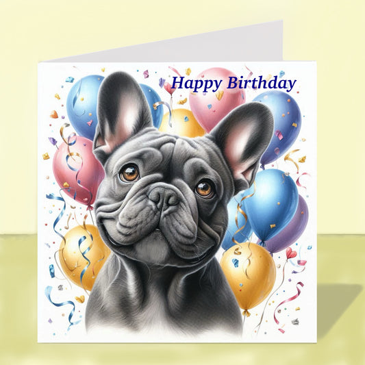 French Bulldog - Birthday Card