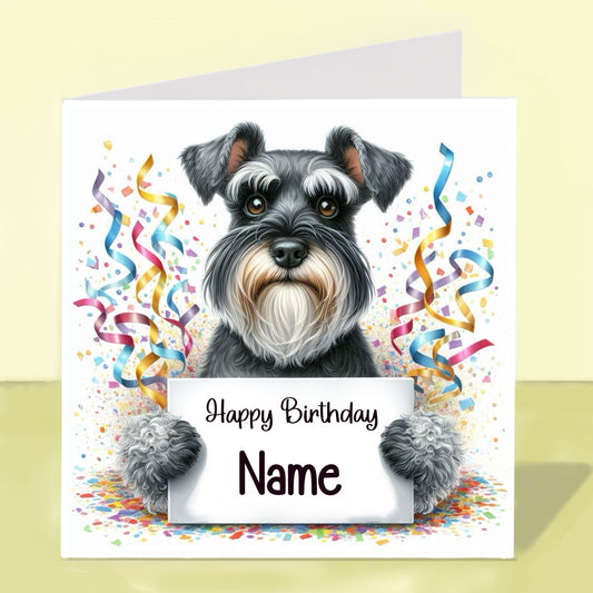 Miniature Schnauzer Birthday Card - Personalised