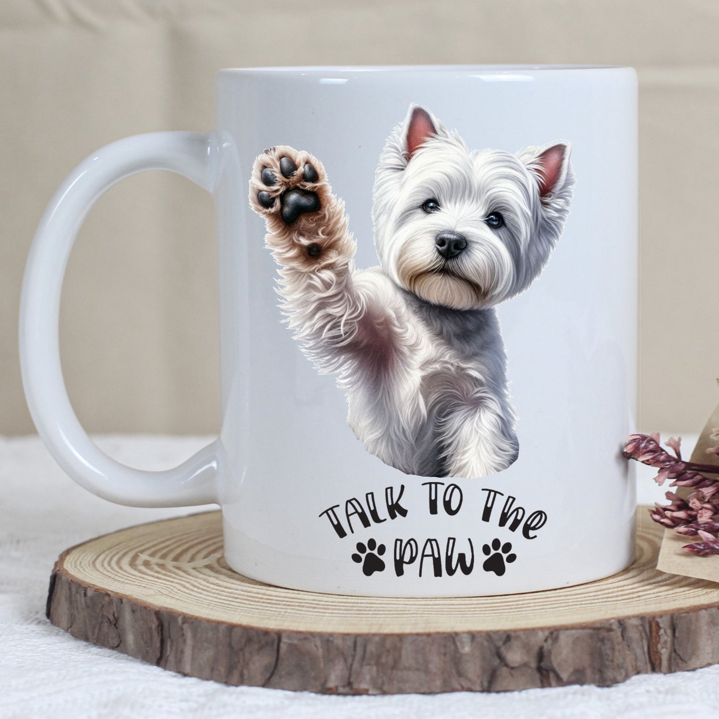 West Highland Terrier - Talk To The Paw Mug
