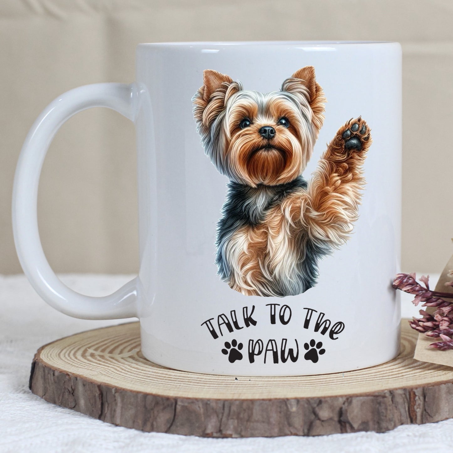 Yorkshire Terrier - Talk To The Paw Mug