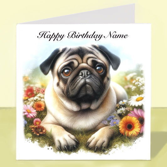 Pug Birthday Card - Personalised