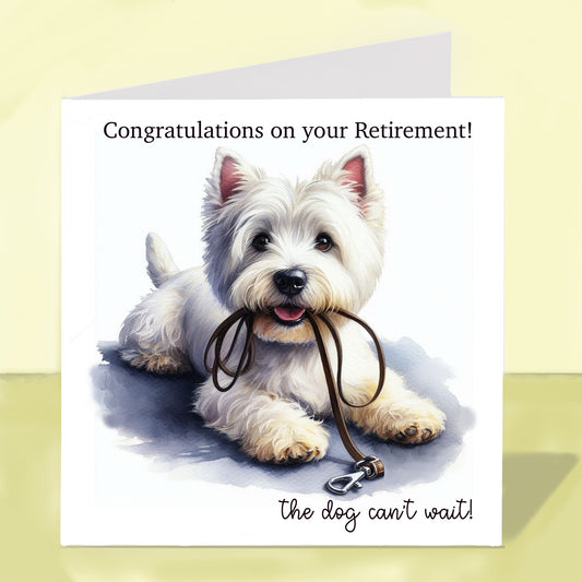 West Highland Terrier - Retirement Card